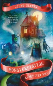 Monsterstation - kwart over mist Boek omslag