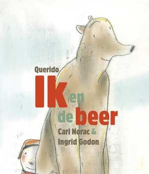 ik-en-de-beer-carl-norac-boek-cover-9789045119106